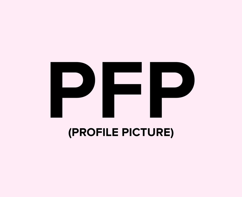 What does PFP mean on TikTok?